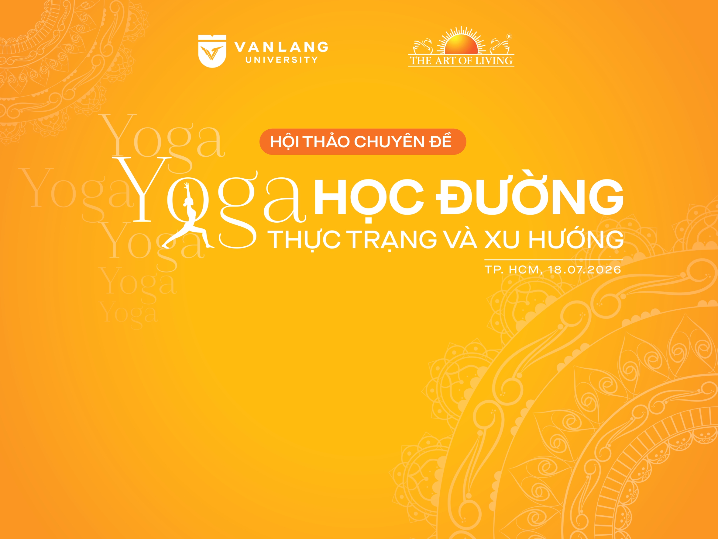 HỘI THẢO  “YOGA HỌC ĐƯỜNG – THỰC TRẠNG VÀ XU HƯỚNG”